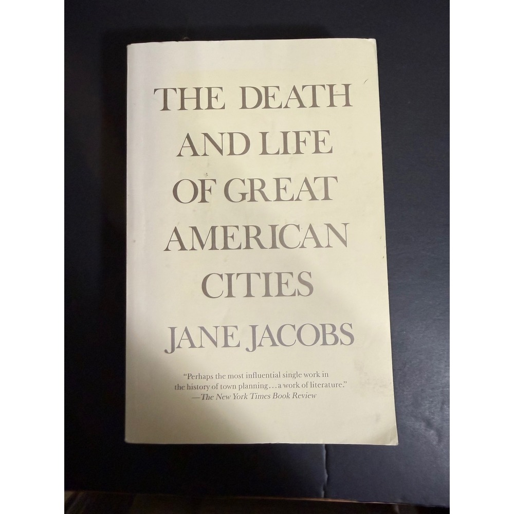 The Death and Life of Great American Cities Jane Jacobs Vintage Books 1992 PB
